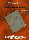 El moto - Joaquín García Monge