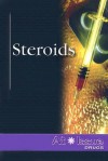 Steroids (At Issue) - Laura K. Egendorf