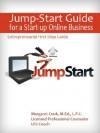 Jump-Start Guide for a Start-up Online Business - Margaret Cook