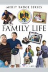 Family Life (Merit Badge Series) - Boy Scouts of America