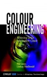 Colour Engineering - Phil Green, Lindsay MacDonald