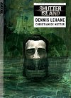 Shutter Island - Christian De Metter, Dennis Lehane