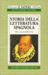 Storia della letteratura spagnola - Pier Luigi Crovetto