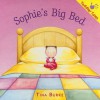 Sophie's Big Bed (Board Book) - Tina Burke