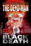 The Black Death(The Dead Man # 14) - Aric Davis