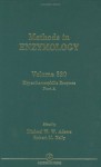 Methods in Enzymology, Volume 330: Hyperthermophilic Enzymes, Part A - Michael W.W. Adams, Melvin I. Simon