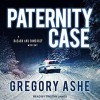 Paternity Case - Gregory Ashe, Tristan James