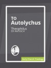 To Autolychus - Theophilus of Antioch