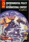 Environmental Policy in an International Context: Conflicts of Interest - Peter Sloep