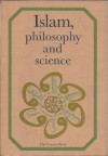 Islam, Philosophy and Science - Unipub