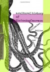 the cultural history of the book of mormon: volume two B: Follies Epic and Novel (Volume 2) - Daymon M. Smith