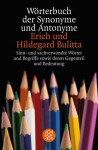 Worterbuch Der Synonyme Und Antonyme (German Edition) - Inc Distribooks