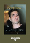 Forgiven (Large Print 16pt) - Vince Russo