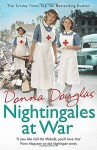 Nightingales at War - Donna Douglas