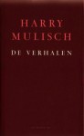 De Verhalen - Harry Mulisch