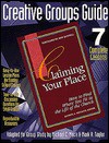 Claiming Your Place: How to Find Where You Fit in the Life of the Church - Michael C. Mack, Mark A. Taylor