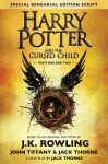 Harry Potter and the Cursed Child - Parts I & II - John Tiffany, Jack Thorne, J.K. Rowling