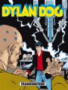 Dylan Dog n. 60: Frankenstein! - Tiziano Sclavi, Claudio Chiaverotti, Giovanni Freghieri, Angelo Stano