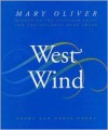 West Wind: Poems and Prose Poems - Mary Oliver