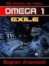 OMEGA Exile - Stephen Arseneault