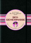 Little Black Book der Sex-Geheimnisse - Dee Flower, Jürgen Dubau