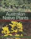Australian Native Plants: The Kings Park Experience - Mark Webb