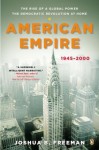 American Empire: The Rise of a Global Power, the Democratic Revolution at Home, 1945-2000 - Joshua B. Freeman, Eric Foner