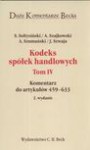 Kodeks spółek handlowych t.4 - Sołtysiński Stanisław, Andrzej Szajkowski, Szumański Andrzej i inni