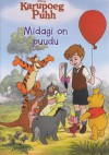 Karupoeg Puhh. Midagi on puudu - Walt Disney Company, Mario Cortes, Valeria Turati, Urmas Alas