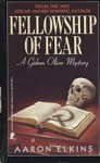 Fellowship of Fear (Gideon Oliver, #1) - Aaron Elkins