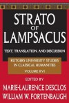 Strato of Lampsacus: Text, Translation, and Discussion - Marie-Laurence Desclos, William W. Fortenbaugh