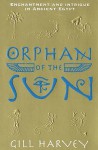 Orphan Of The Sun - Gill Harvey