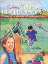 Exploring Child Development: Transactions And Transformations - Richard A. Fabes, Carol Lynn Martin