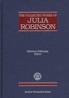 The Collected Works of Julia Robinson - Julia Robinson, Solomon Feferman