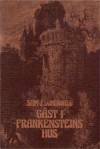 Gäst i Frankensteins hus (Swedish Edition) - Sam J. Lundwall