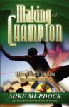 The Making of a Champion - Mike Murdock