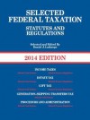 Selected Federal Taxation Statutes and Regulations, with Motro Tax Map, 2014 - Daniel J. Lathrope