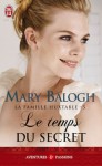 Le temps du secret (La famille Huxtable, #5) - Mary Balogh