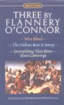 Three by Flannery O'Connor (Signet Classics) - Flannery O'Connor, Sally Fitzgerald