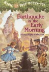 Earthquake in the Early Morning (Magic Tree House, #24) - Mary Pope Osborne