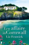 Een affaire in Cornwall - Liz Fenwick, Fanneke Cnossen