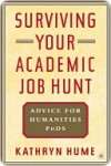 Surviving Your Academic Job Hunt - Kathryn Hume