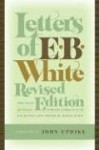 Letters of E. B. White - E.B. White