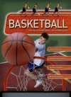 Basketball: The Essential Guide to Bringing Your Game - Clive Gifford