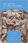 The Annals and The Histories - Tacitus, Alfred J. Church, William Jackson Brodribb, Alison E. Cooley