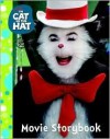 The Cat in the Hat Movie Storybook - Justine Korman Fontes, Ron Fontes