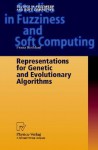 Representations For Genetic And Evolutionary Algorithms - Franz Rothlauf, D.E. Goldberg