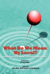 What Do We Mean by Local? - John Mair, Neil Fowler, Ian Reeves