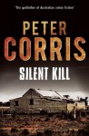 Silent Kill (Cliff Hardy) - Peter Corris