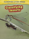 Classifying Insects (Classifying Living Things) - Andrew Solway